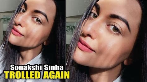 Sonakshi Sinha Trolled Again On Posting Sunday Selfie Sonakshi Sinha Controversy Again Youtube