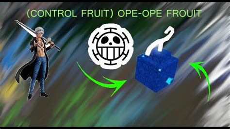 Control Fruit Ope Ope Fruit In Blox Fruit Blox Piece My Xxx Hot Girl
