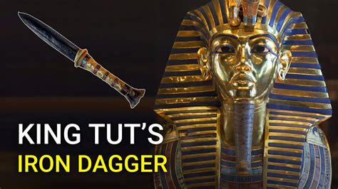 King Tuts Iron Dagger Is Made From A Meteorite Youtube