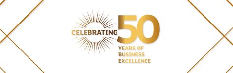 Celebrating 50 Years Of Business Excellence California State