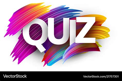 Quiz Sign With Colorful Brush Strokes Royalty Free Vector