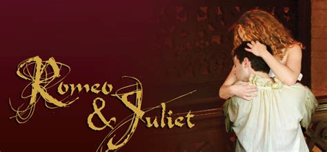 Romeo And Juliet ‡ First Folio Theatre