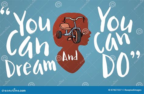 You Can Do You Can Dream Aspiration Word Concept Vector Illustration
