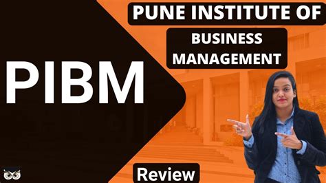 Pune Institute Of Business Management Pibm Admission Courses