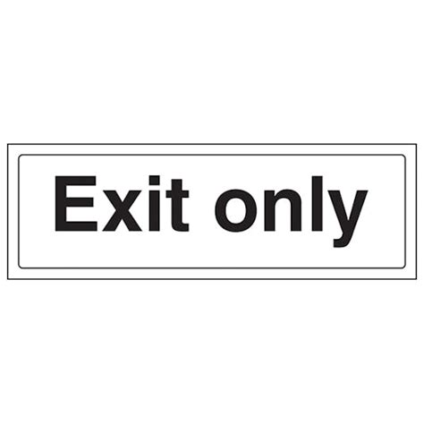 Exit Only Safety Signs 4 Less