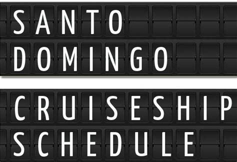 Santo Domingo Dominican Republic Cruise Ship Schedule 2019 Crew Center