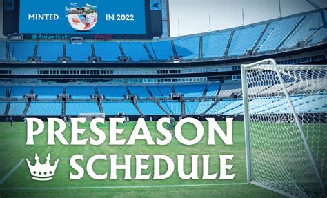 Charlotte Fc Announces Preseason Schedule For 2022 Mls Season