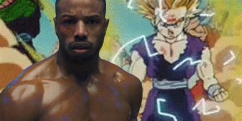Maybe you would like to learn more about one of these? Michael B. Jordan Says 'Dragon Ball Z' Inspired Major 'Creed 2' Scene