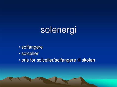 PPT - solenergi PowerPoint Presentation, free download - ID:3672034