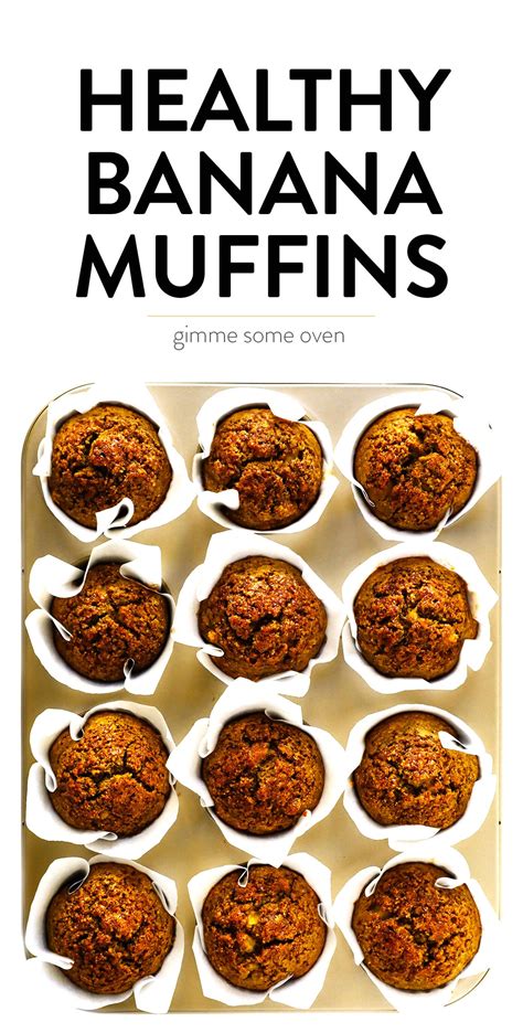 These Healthy Banana Muffins Are Easy To Make Naturally Gluten Free