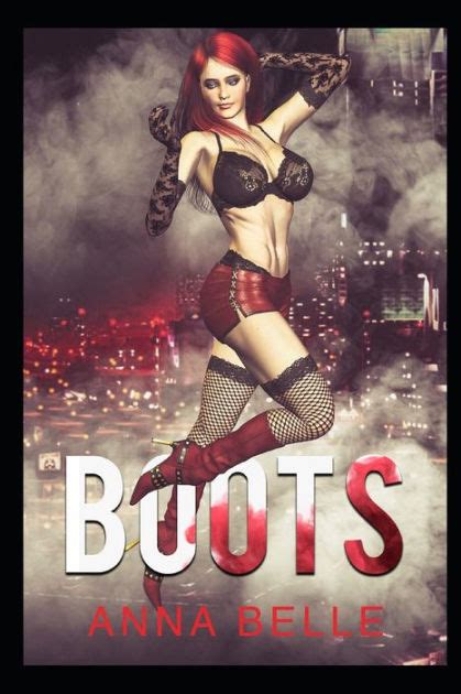 Boots By Anna Belle Anna Belle Paperback Barnes And Noble®