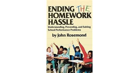 Ending The Homework Hassle By John Rosemond
