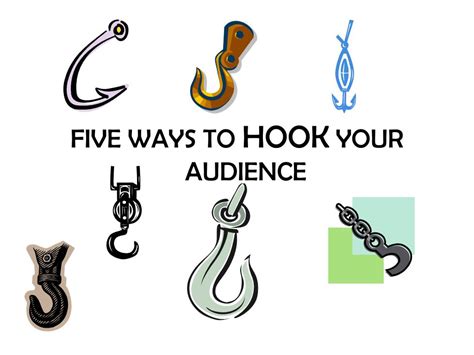 Ppt Five Ways To Hook Your Audience Powerpoint Presentation Free