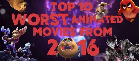 Commonly called lego movies, brick films are dedicated to the art of stop motion animation. Top 10 Worst Animated Movies From 2016! | Cartoon Amino