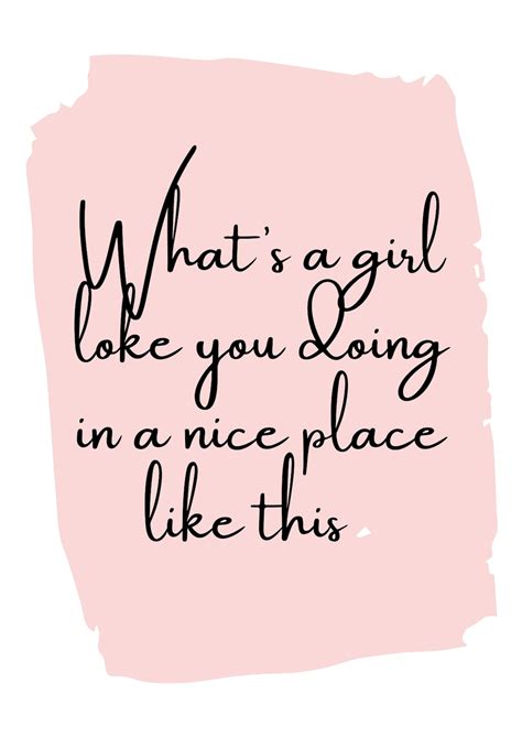 What S A Girl Like You Doing In A Nice Place Like This Etsy Uk