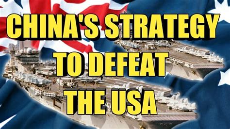 Chinas Strategy To Defeat Usa Has Been Revealed Strategies China