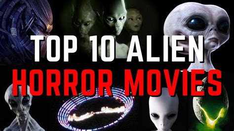 Top 10 Alien Horror Movies To Watch Before Nope Youtube