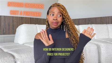Interior Designers Cost A Fortune How Do Interior Designers Price