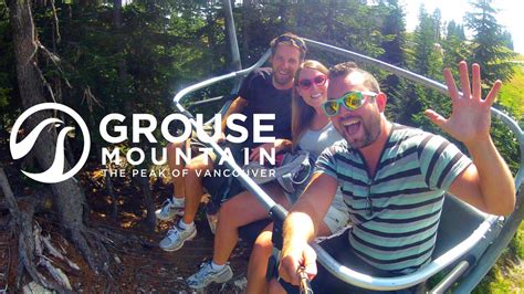 Grouse Mountain Adventure Youtube