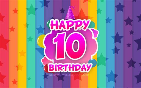 Top 50 10th Birthday Wallpaper For Desktop And Phone Downloads
