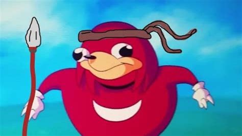 Ugandan Knuckles Know Your Meme