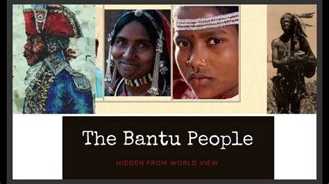 The Bantu People Youtube