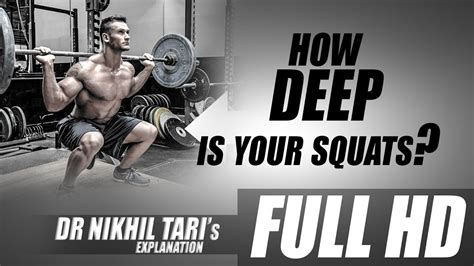 How Deep Is Your Squats Dr Nikhil Taris Explanations Youtube