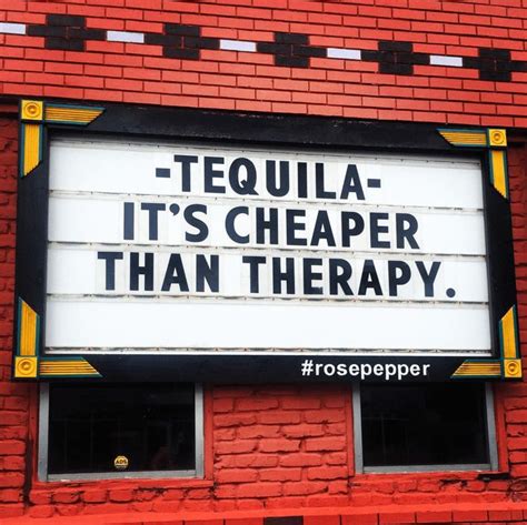 78 Funny Marquee Quotes From Rosepepper Cantina Taco Quote Funny