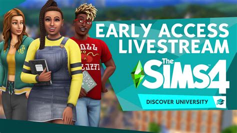 The Sims 4 Discover University Early Access Livestream