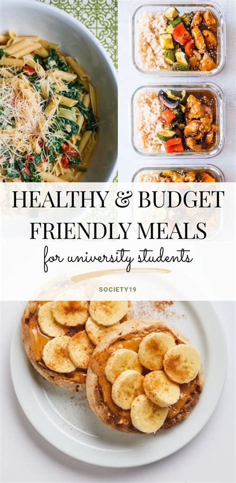 Healthy And Budget Friendly Meals For University Students Society19