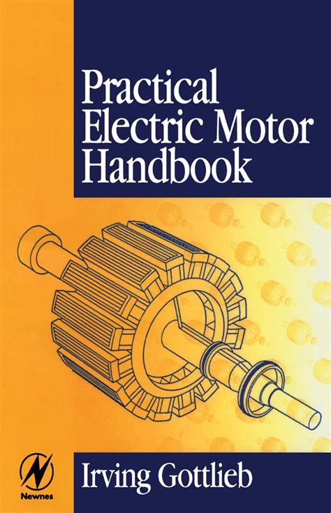 Read Practical Electric Motor Handbook Online By Irving Gottlieb Books