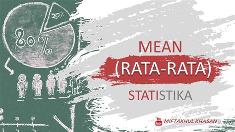 Mean Rata Rata Ukuran Pemusatan Data Statistika Youtube