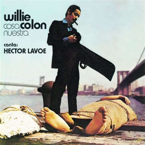 Willie Colon Willie Colón Hector Lavoe Salsa Music