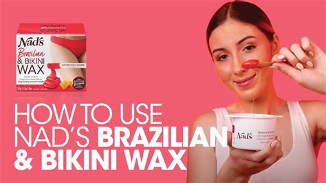 how to use nad s brazilian and bikini wax step by step tutorial how to video youtube