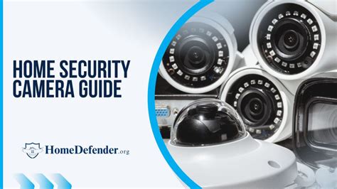 Home Security Camera Guide How To Choose The Right System Home Defender
