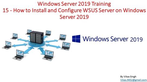 Complete Guide To Install And Configure Wsus On Windows Server 2019