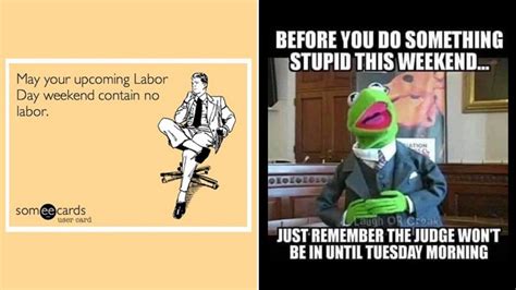 Labor Day 2022 Weekend Funny Memes Relatable Jokes Puns And Pictures