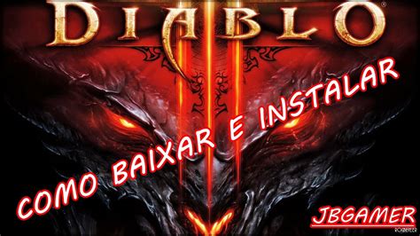 Download diablo iii free for pc torrent. DIABLO 3 COMO BAIXAR E INSTALAR PC/ Battle.net - YouTube
