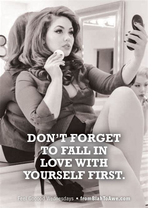 Fall In Love With Yourself First Curvy Girl Quotes Curvy Quotes Curvy