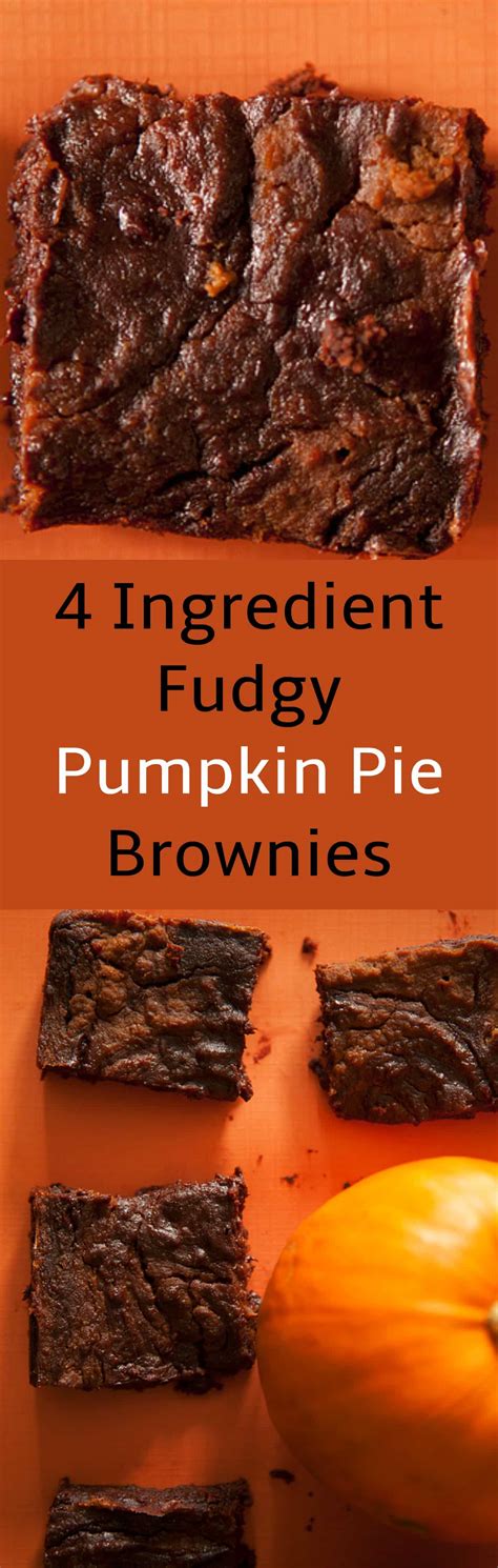 4 Ingredient Fudgy Pumpkin Pie Brownies Brooklyn Farm Girl