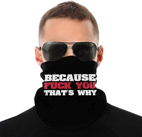 because fuck you that s why dustproof windproof variety head scarf balaclava for women men face