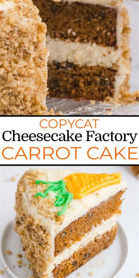 Cheesecake Factory Copycat Carrot Cake Recipe In 2021 Cake Recipes
