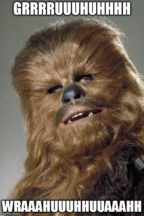 Image Tagged In Chewbacca Imgflip