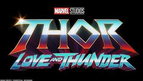 Thor Love And Thunder Release Date Cast And Plot Heres Everything