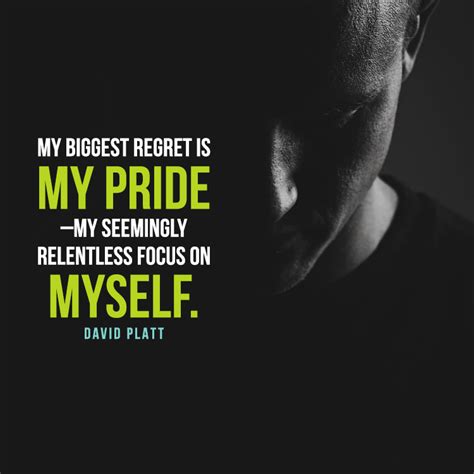 My Biggest Regret Is My Pride — My Seemingly Relentless Focus On Myself