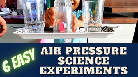 6 Easy Air Pressure Science Experiments For Kids Easy Science