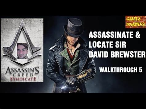 Assassin S Creed Syndicate Locate Assassinate Sir David Brewster