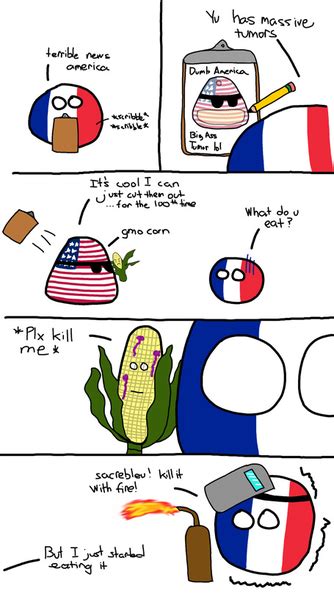 Lastly franceball is not the best at fighting, usually getting help from big friend usaball, and if need be, her pacifistic yet extremely strong husband. File:America can into mutant corn.png - Wikimedia Commons ...