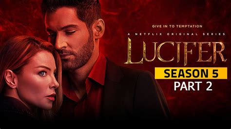 Lucifer Season 5 Part 2 Review Another 8 Hours In 156