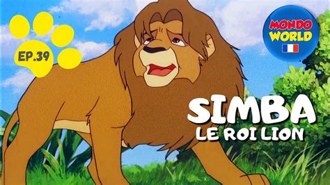 Simba Le Roi Lion épisode 39 Dessin Animé En Français Simba En